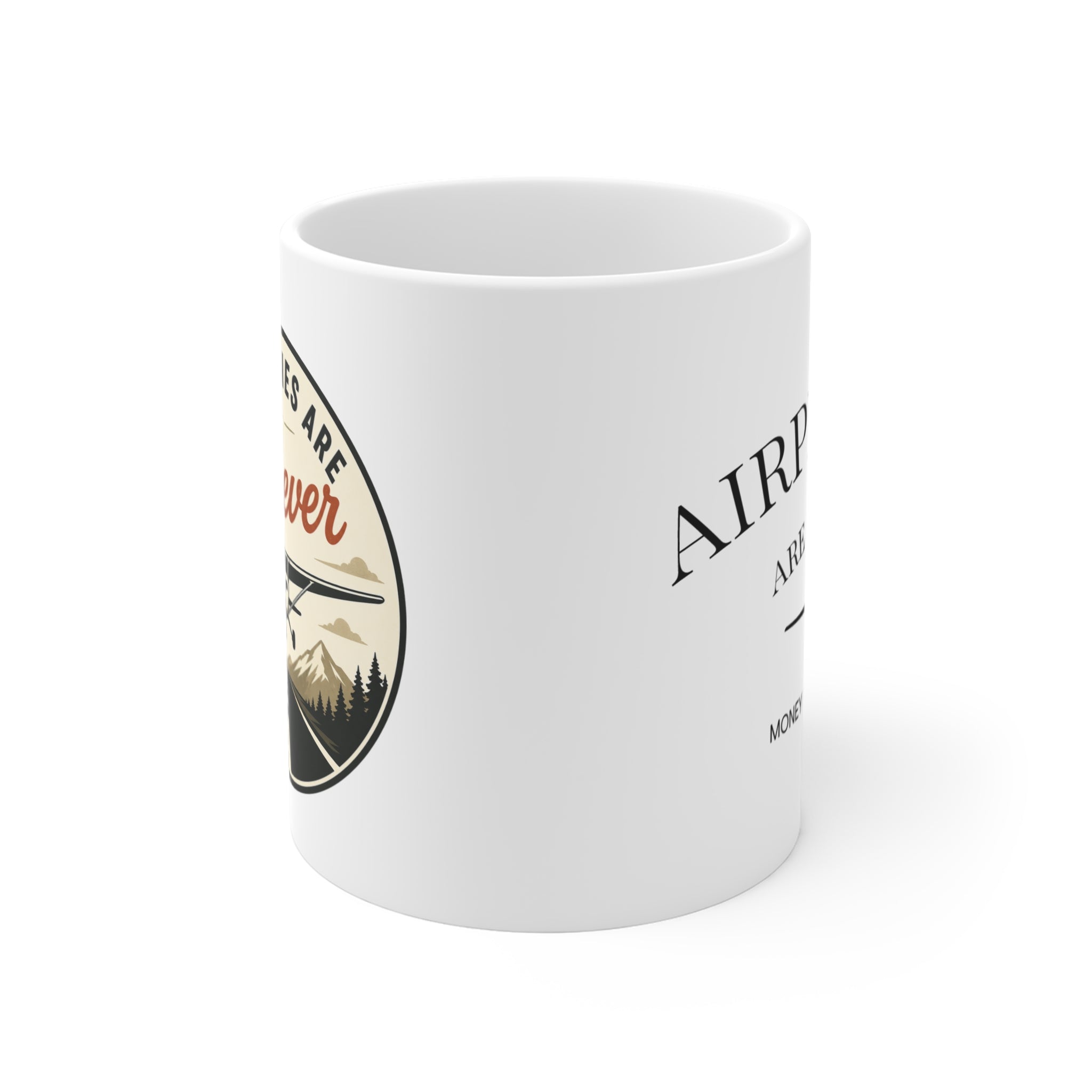 Aviation Mug - “Airplanes Are Forever” Vintage Plane Coffee Mug (11oz)