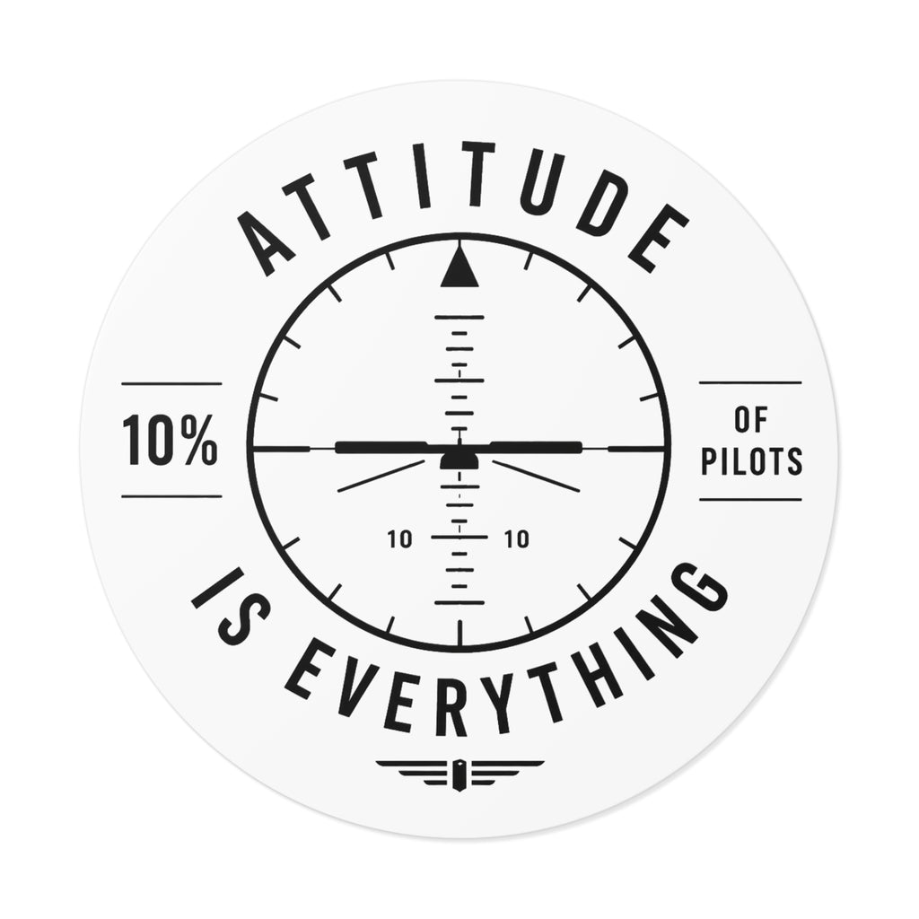 Attitude Is Everything Aviation Sticker